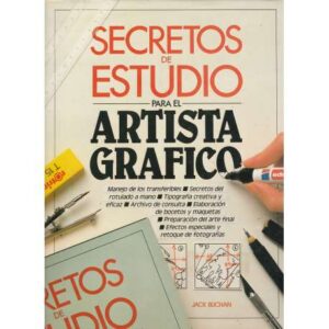 Secretos de estudio para el artista gráfico