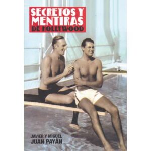 Secretos y mentiras de Hollywood