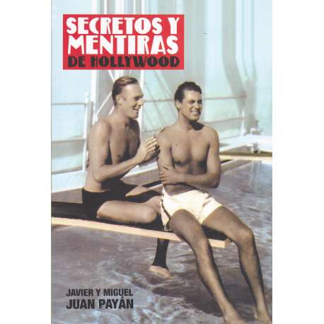 Secretos y mentiras de Hollywood