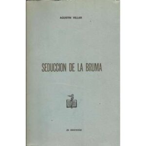 Seducción de la bruma