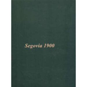 Segovia 1900