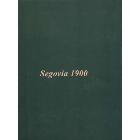 Segovia 1900