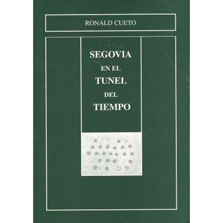 Segovia en el tunel del tiempo
