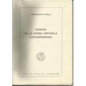 Segovia en la poesía española contemporánea