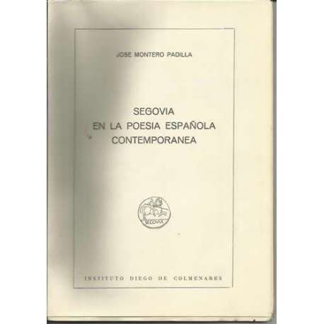 Segovia en la poesía española contemporánea