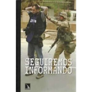 Seguiremos informando