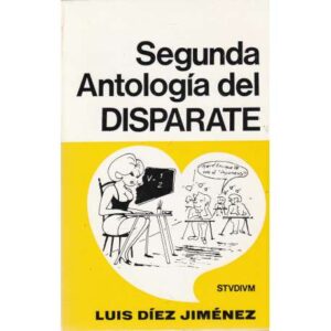 Segunda antología del disparate