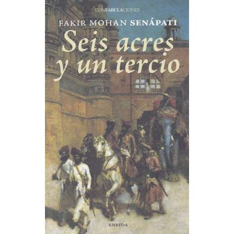 Seis acres y un tercio