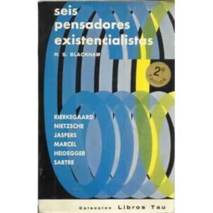Seis pensadores existencialistas