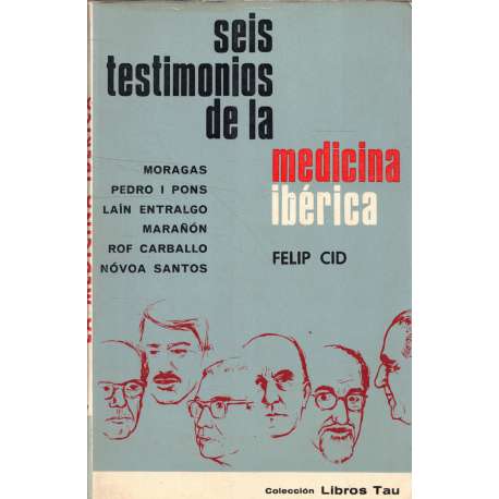 Seis testimonios de la medicina ibérica