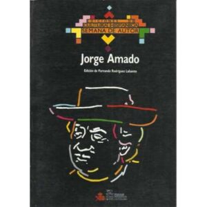 Semana de Autor. Jorge Amado