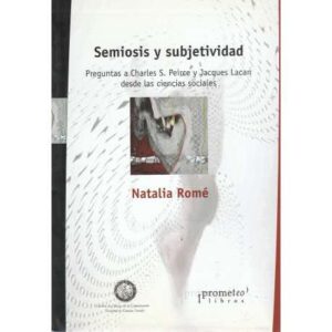 Semiosis y subjetividad