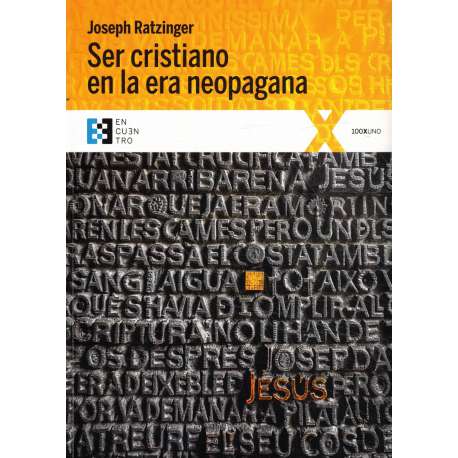 Ser cristiano en la era neopagana