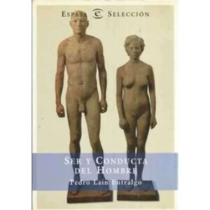 Ser y conducta del hombre