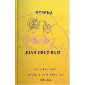 Serena. Ilust. Laura y Luis Gordillo