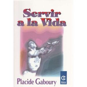 Servir a la vida