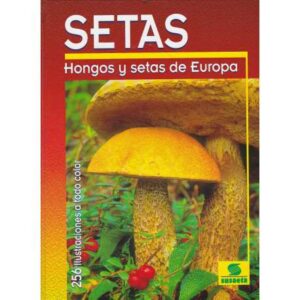 Setas. Hongos y setas de Europa