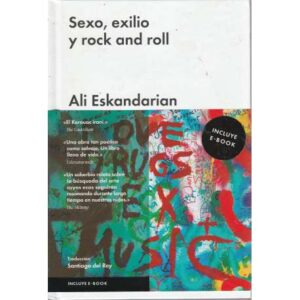 Sexo, exilio y rock and roll