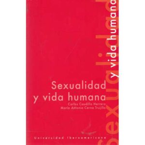 Sexualidad y vida humana