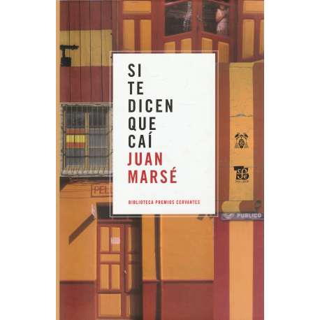 Si te dicen que caí