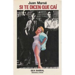 Si te dicen que caí