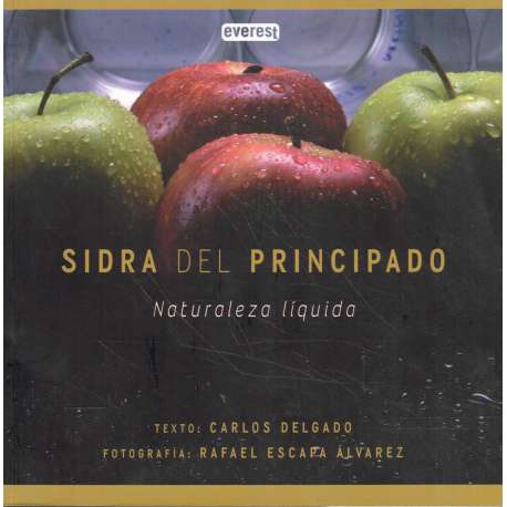 Sidra del Principado. Naturaleza líquida