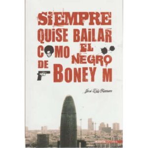 Siempre quise bailar como el negro de Boney M