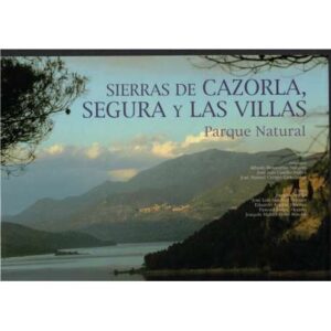 Sierras de Cazorla, Segura y las Villas. Parque Natural