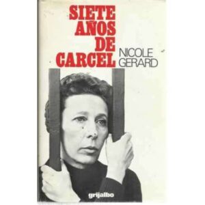 SIETE AÑOS DE CÁRCEL
