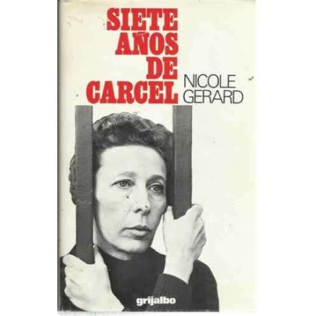 SIETE AÑOS DE CÁRCEL