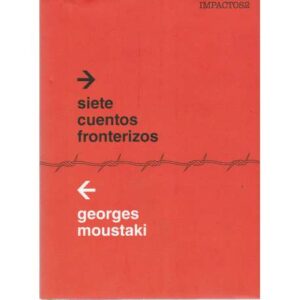 Siete cuentos fronterizos