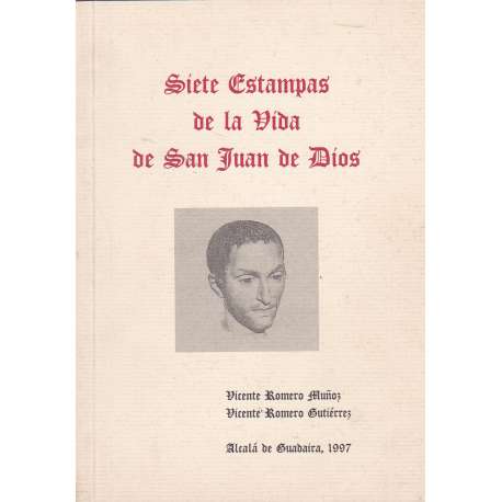 Siete estampas de la vida de San Juan de Dios
