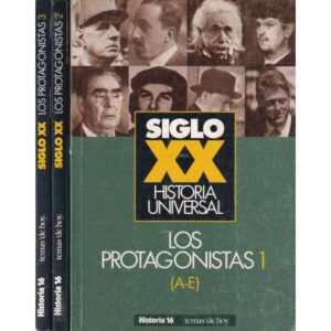 Siglo XX. Historia universal. Los protagonistas. 3 Tomos