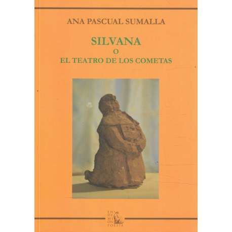 Silvana o el teatro de los cometas