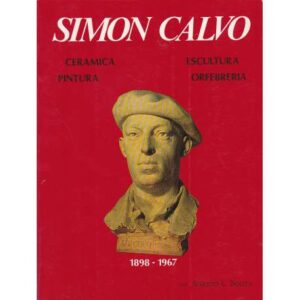 Simón Calvo. Obrero del Arte