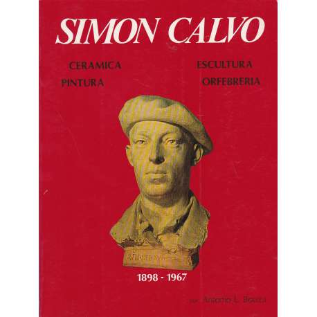 Simón Calvo. Obrero del Arte