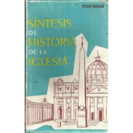 Síntesis de historia de la iglesia