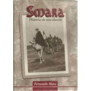 Smara. Historia de una ilusión