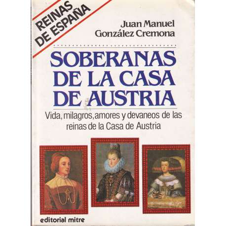 Soberanas de la Casa de Austria