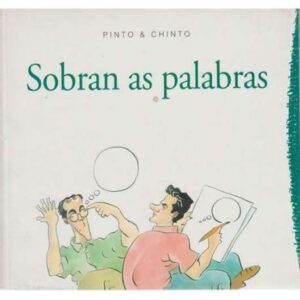 Sobran as palabras