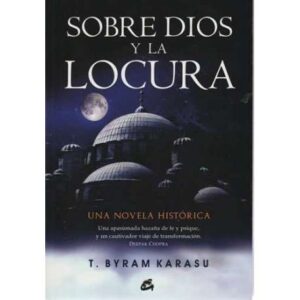 Sobre dios y la locura