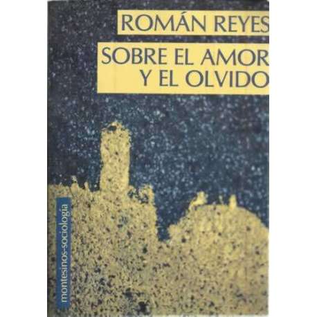 Sobre el amor y el olvido