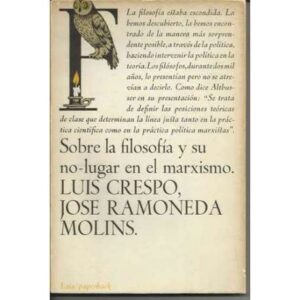 Sobre la filosofía y su no - lugar en el marxismo