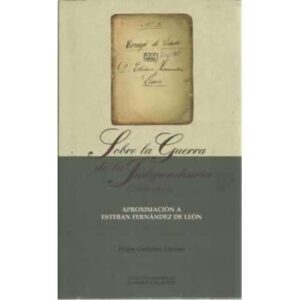 Sobre la Guerra de la Independencia 1808-1814