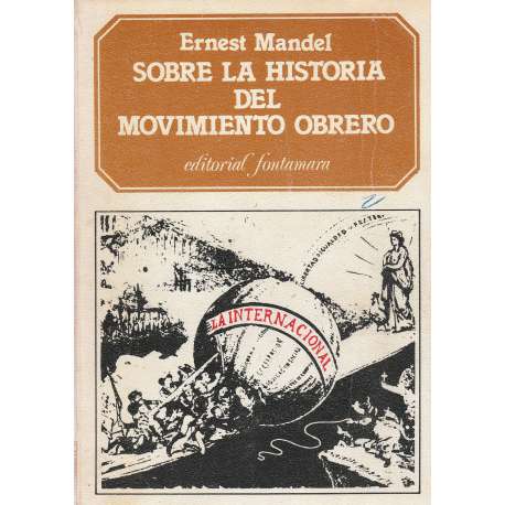 Sobre la historia del movimiento obrero