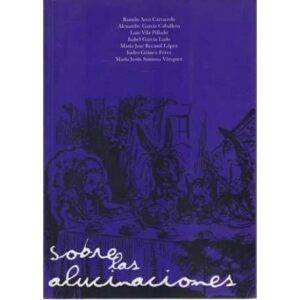 Sobre las alucinaciones