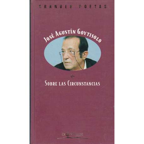Sobre las circunstancias. José Agustín Goytisolo