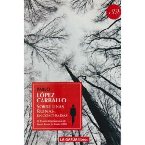 Sobre unas ruinas encontradas
