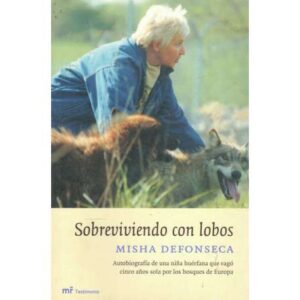 Sobreviviendo con lobos
