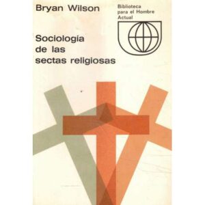 Sociología de las sectas religiosas
